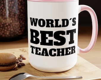 Worlds Best Teacher Mug,15 Oz,Teacher Gifts For Men,Teacher Mug,Teacher Gift,Teacher Coffee Mug,Gift For Teachers,Teacher Gifts,Teachers Day