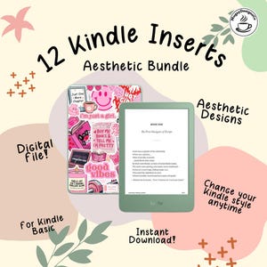 Könnte beinhalten: Ein digitales Set aus 12 Kindle-Einlegern mit einem rosa Collage-Design, verschiedenen Stickern und Texten, präsentiert neben einem salbeigrünen Kindle Basic E-Reader. Der Text umfasst 12 Kindle Inserts, Aesthetic Bundle, Digital File, Aesthetic Designs, Change your Kindle style anytime und Instant Download.