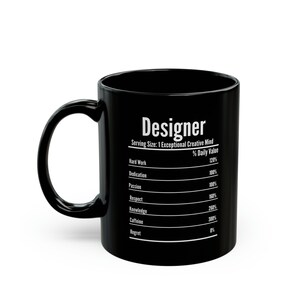 Designer Nutrition Facts Mug,Gift For Designer,Coffee Mug,Funny Designer Mug,Coffee Mug,Designer Birthday Gift,Designer Christmas Gift image 5