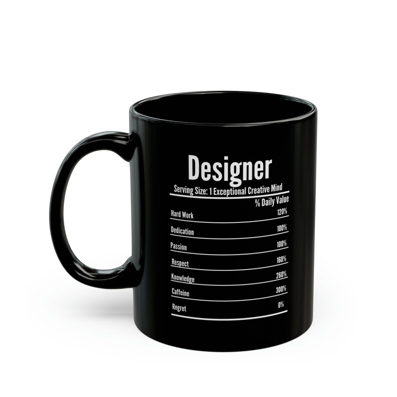 Designer Nutrition Facts Mug,Gift For Designer,Coffee Mug,Funny Designer Mug,Coffee Mug,Designer Birthday Gift,Designer Christmas Gift image 5