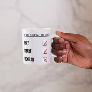 Mexican Wife Mug, Mexican mugs, Mexican Coffee Mugs, Pride Mug, Multicultural Mug, Coffee Mug, Tea Mug, Gifts For Him, Office Gift