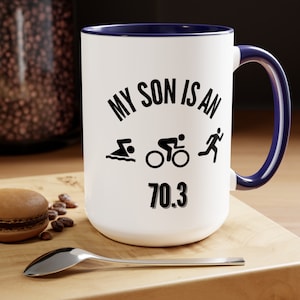 Triathlon Son Mug,15 Oz,Triathlete Gift,Triathlon Mug, Triathlon Gift,Triathlete Mug, Gift For Triathlete, Swimmer Gift, Cyclist Mug