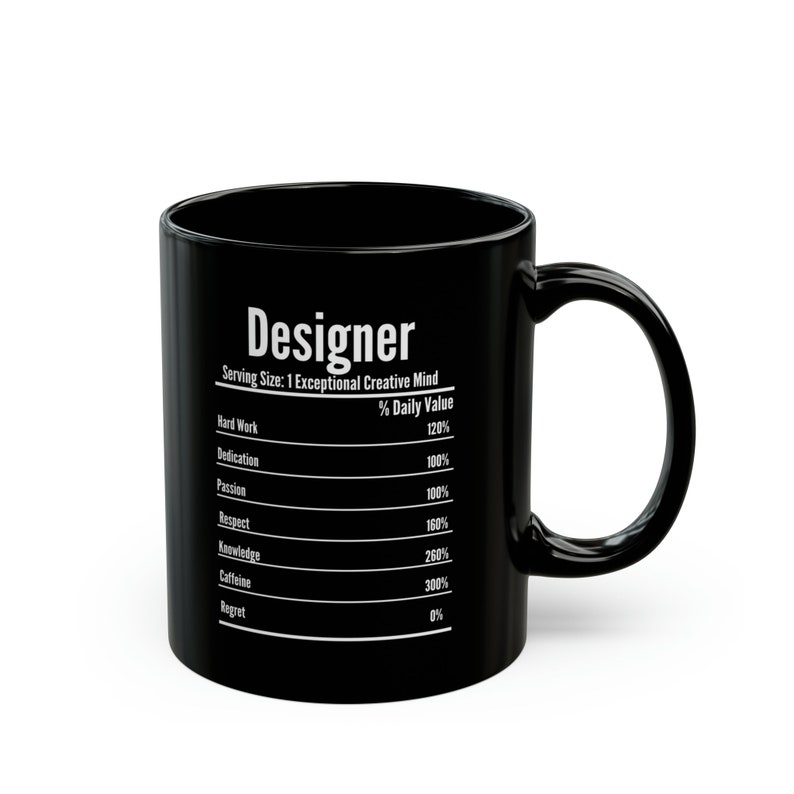 Designer Nutrition Facts Mug,Gift For Designer,Coffee Mug,Funny Designer Mug,Coffee Mug,Designer Birthday Gift,Designer Christmas Gift image 6