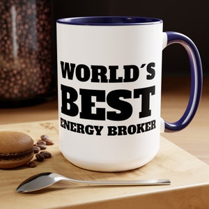 Worlds Best Energy Broker Mug,15 Oz,Broker Gifts For Her,Broker Mug,Broker Gift, Coffee Mug,Broker Gift,Broker Present,Broker Gift,Work Gift