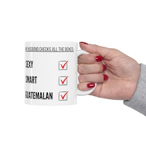 Guatemalan Husband Mug, Guatemalan  mugs, Guatemalan  Coffee Mugs,Pride Mug, Multicultural Mug,Coffee Mug,Tea Mug, Gifts For Her,Office Gift