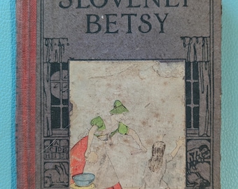 Libro infantil vintage "Slovenly Betsy" del Dr. Henry Hoffman (envío gratuito)
