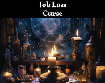 Job Loss Curse - Make Them Fired From Work Spell