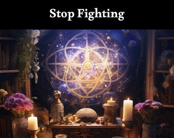 Stop Fighting Spell