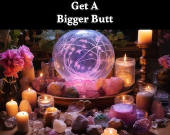 BBL Spell - Make Your Butt and Hips Big and Beautiful