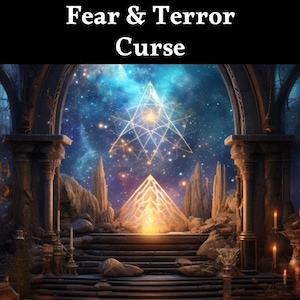Fear and Terror Curse