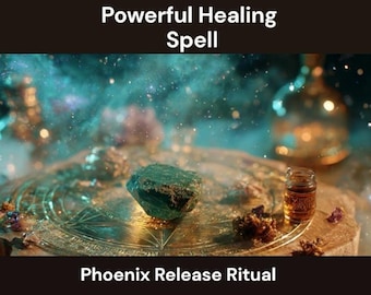 Phoenix Release Ritual Spell Ceremony