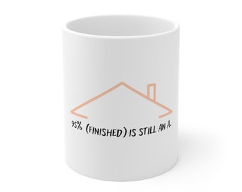 95 por ciento terminado - Taza de cerámica casera de bricolaje 11 oz