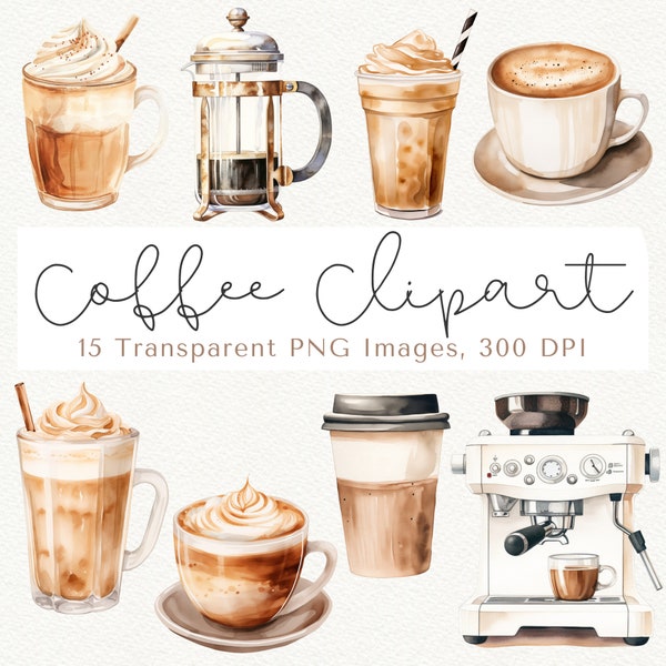 Cute Coffee Clipart, Coffee Mug Clipart, Coffee PNG, Coffee Cup Clipart, Iced Coffee Clipart, Coffee Drinks Clipart, Watercolor Coffee PNG