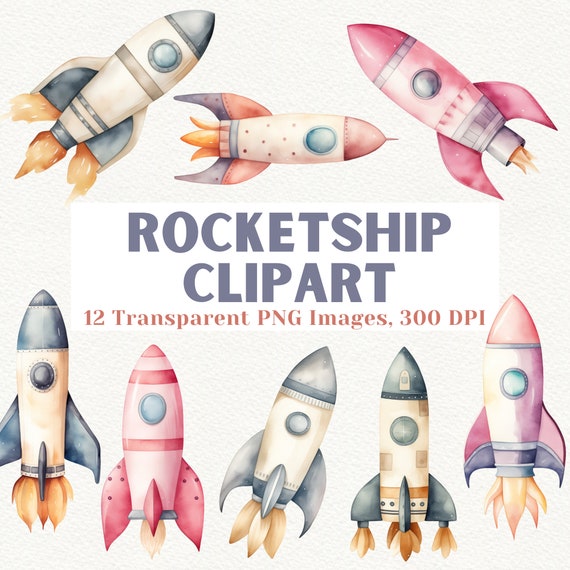 Watercolor Rocketship Clipart: Space Graphics, 12 PNG Images (Digital Download)