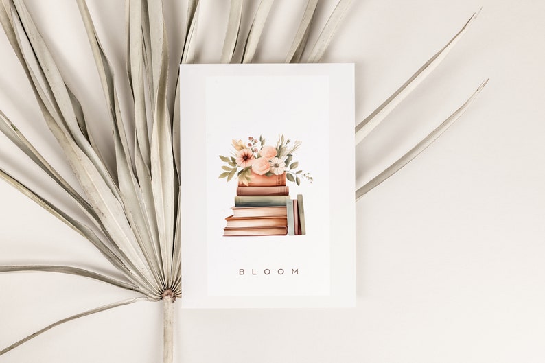 May include: A watercolor illustration of a stack of books with a bouquet of pink and white flowers on top. The text "BLOOM" is printed below the books.