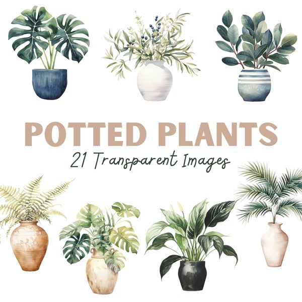 Potted Plants Clipart, House Plants Clipart, Greenery Clipart, Watercolor Clipart, Indoor Plants Clipart, Botanical Clipart, House Plant PNG