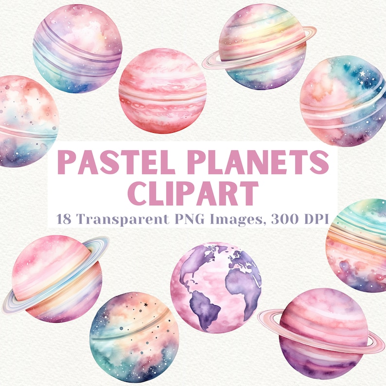 May include: A set of 18 watercolor pastel planet clipart images. The planets are in various shades of pink, blue, and purple with white and gold accents. The planets have rings and stars. The text "PASTEL PLANETS CLIPART" and "18 Transparent PNG Images, 300 DPI" is included in the image.