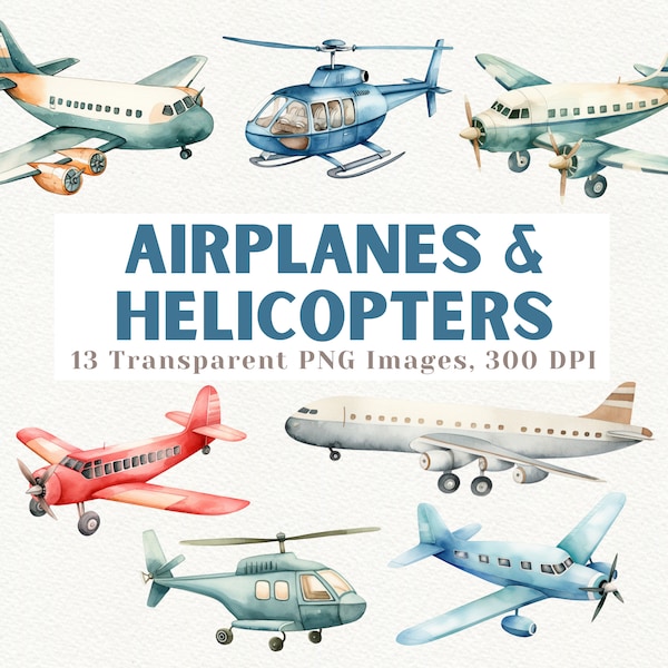 Airplane Clipart, Helicopter Clipart, Watercolor Aircraft, Travel Clipart, Aviation Clipart, Cute Watercolor Planes, Vintage Airplane PNG