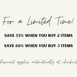 Może przedstawiać: Grafika tekstowa ze słowami "For a Limited Time!" i "SAVE 55% WHEN YOU BUY 2 ITEMS" oraz "SAVE 60% WHEN YOU BUY 3 ITEMS". Pod tekstem znajduje się zdanie "Discount applies automatically at checkout".