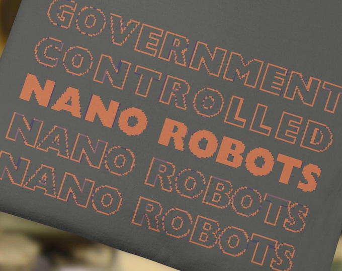 the nanorobot shirt [ComfortColors 1717]