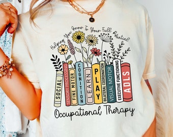 Retro Occupational Therapy Shirt, Occupational Therapy Sweatshirt, Comfort Pediatric OT Tee, Occupational Therapist Shirt, OT Assistant Tee