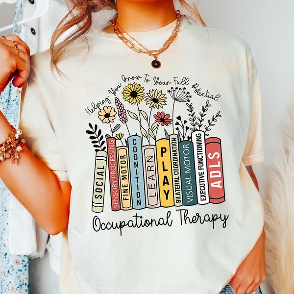 Retro Occupational Therapy Shirt, Occupational Therapy Sweatshirt, Comfort Pediatric OT Tee, Occupational Therapist Shirt, OT Assistant Tee