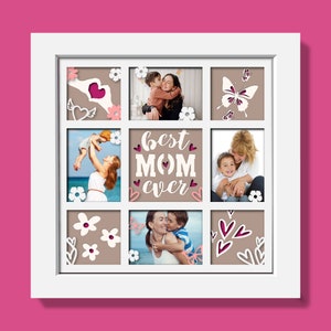 3D Mom Photo Frame Shadow Box, 3D Best Mom Ever SVG, Benutzerdefinierte Fotos, Multi-Fotorahmen, Muttertag Shadowbox, Layered Paper Art, Cricut