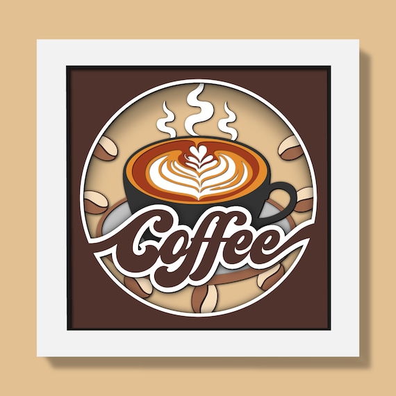 3D Coffee Shadow Box Svg, Coffee Layered Svg, Coffee Cup Svg, Coffee Lover Svg, Card Stock Svg, For Cricut, Silhouette