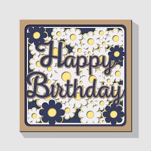 3D Birthday Shadow Box Svg, 3D Birthday Layered Card, Happy Birthday Card Daisies SVG, Layered Papercut, Cricut, Silhouette