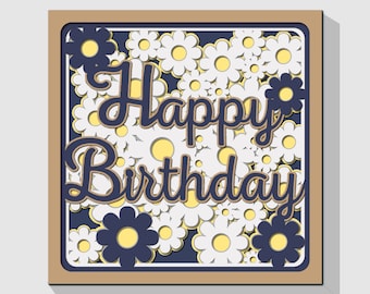 3D Birthday Shadow Box Svg, 3D Birthday Layered Card, Happy Birthday Card Daisies SVG, Layered Papercut, Cricut, Silhouette