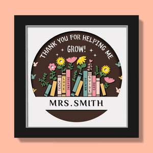 3D Lehrer Geschenk Shadow Box svg, benutzerdefinierte Lehrername svg, Lehrer-Schicht-Svg, Lehrer-Anerkennungsgeschenke, Lehrerbuch-Svg für Cricut