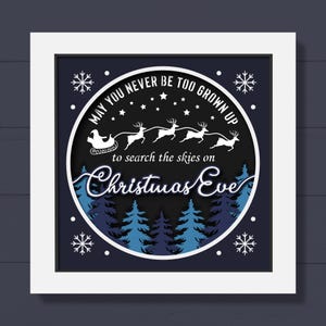 3D Christmas Eve Shadow Box Svg, Niech Nigdy Nie Będziesz Zbyt Dorosły Svg, Renifer Świętego Mikołaja, Sosnowe Drzewo Śnieżne, Sanie, Warstwowe Cięcie Papierowe, Do Cricut