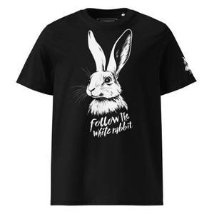T-shirt | Follow The White Rabbit N.1 [Unisex, Organic Cotton] &quot;Limited Edition&quot;