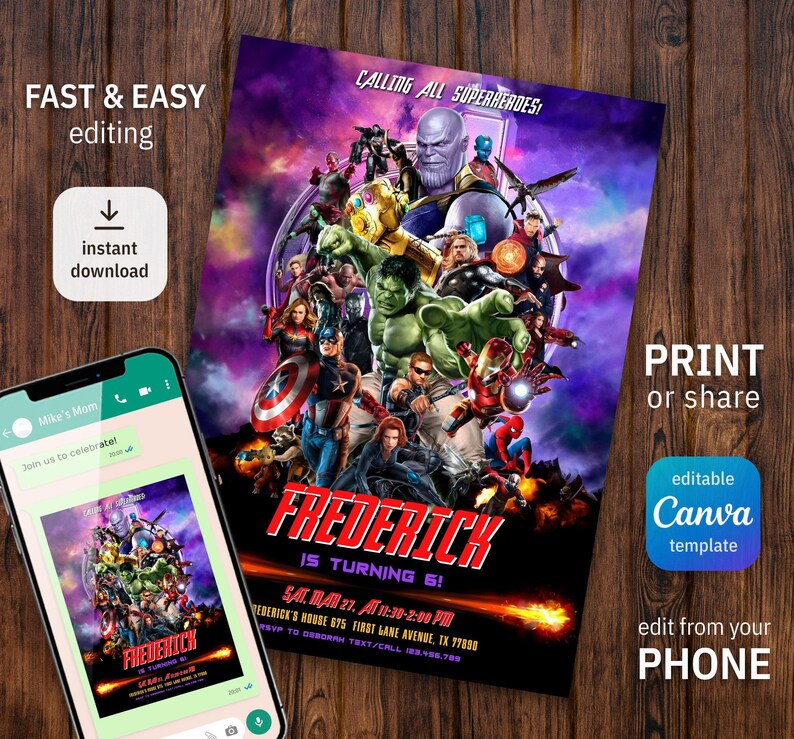May include: A purple, blue, and orange digital invitation with a collage of Marvel superhero characters. The text "Calling All Superheroes!" is at the top of the invitation. The text "Frederick is turning 6!" is in the center of the invitation. The text "Sat. Mar 27, At 11:30-2:00 PM" is below the name. The text "Frederick's House 675 First Lane Avenue, TX 77898" is below the date and time. The text "RSVP to Deborah Text/Call 188.YES.788" is below the address. The invitation is editable in Canva.