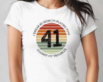 Dave Matthews Band inspired #41 song lyrics Womens Softstyle T shirt, DMB #41 shirt, I Swear By Now I&#39;m Playing Time Against My Troubles