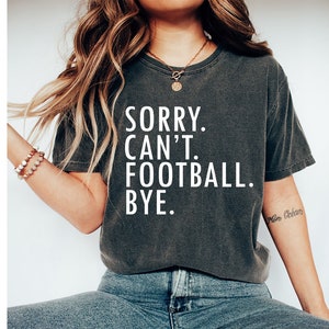 Comfort Colors Football Mom Shirt: Funny Game Day Sweatshirt