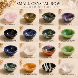 May include: A collection of sixteen small crystal bowls in various minerals including rose quartz, unakite, labradorite, amethyst, black obsidian, sodalite, moss agate, green aventurine, lapis lazuli, white quartz, 7 chakra, green jade, tree agate, yellow aventurine, black and white striped, and clear quartz.