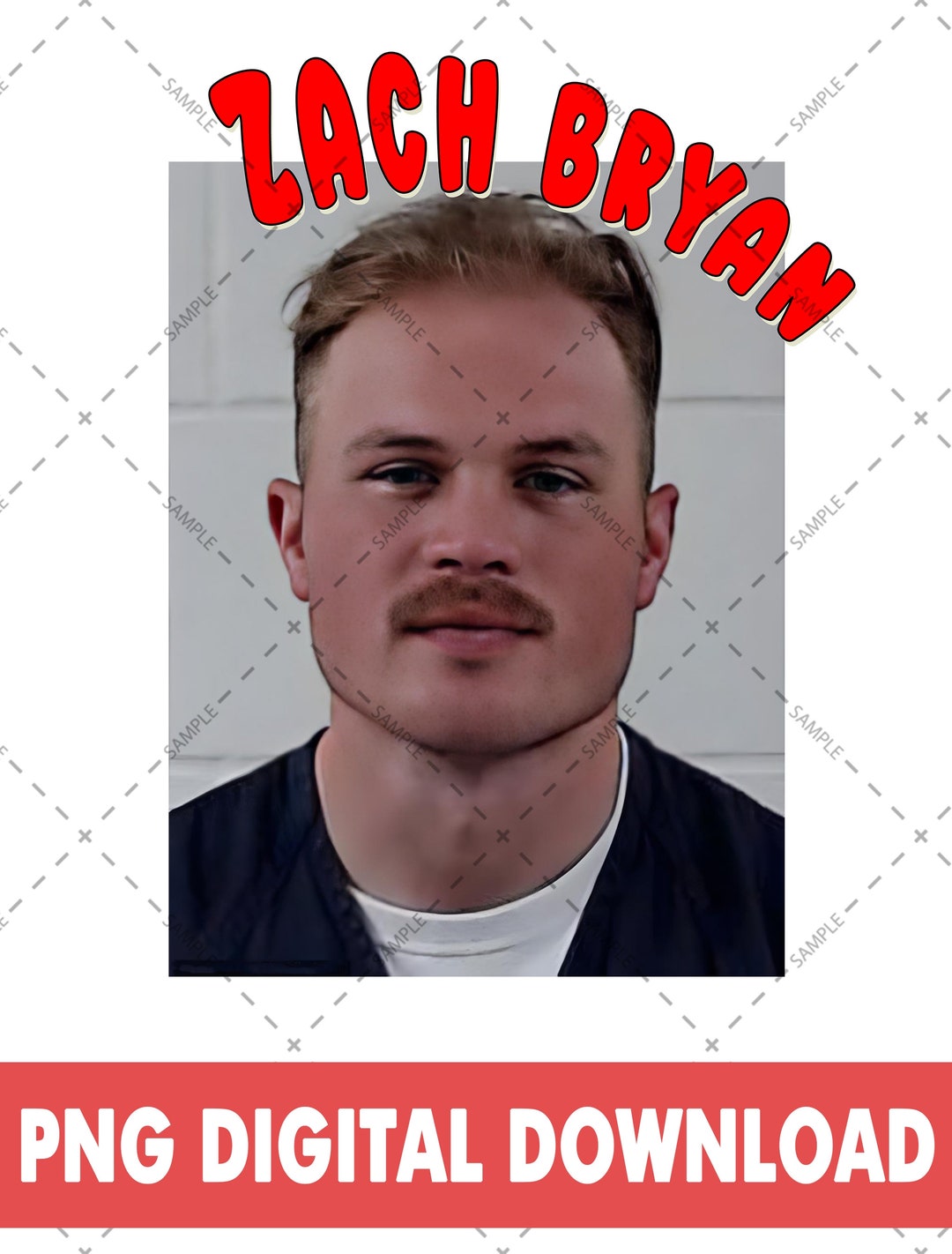 Zach Bryan Mugshot PNG Zach Bryan Oklahoma Shit Show Mug Shot Etsy