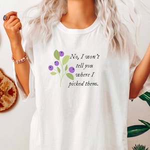 Funny Huckleberry Plant Graphic Shirt,Montana Huckleberry T-shirt, Huckleberry Picking,Summer Fruit,Fruit Forage,Huckleberries,Comfort Color