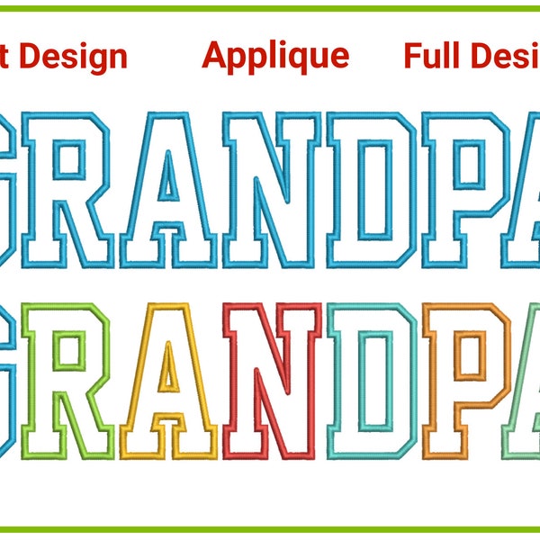 Grandpa Applique Embroidery Satin Stich Design Dad's day Designs Embroidery