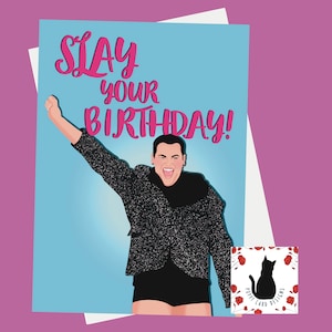 Funny 'Slay Your Birthday' Greeting Card - Reality TV Inspired