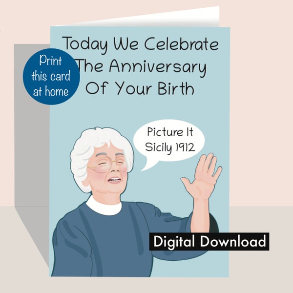 TV Comedy - Sophia - Print at Home - Printable -  Funny Birthday Greeting Card (Digital Download)