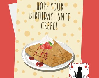 Cumpleaños de Crepe - Cumpleaños - Tarjeta de felicitación - 5x7 pulgadas, Divertido - Pun