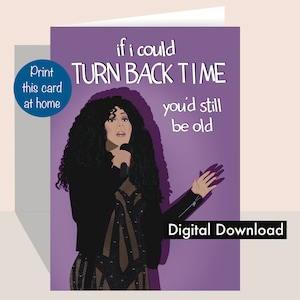 Turn Back Time - Verjaardag - Print thuis - Afdrukbaar - Grappige verjaardagswenskaart (digitale download)