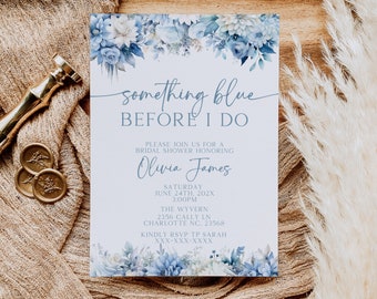 Something Blue Before I do, Bridal Shower Invitation Template, Dusty Blue Bridal Invitation, Printable Invitation, Vintage Floral Shower