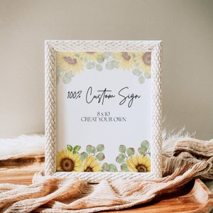 Sunflower Wedding Custom Sign, Floral Editable Sign Template, 8x10, Printable Wedding Sign, Editable Wedding Sign