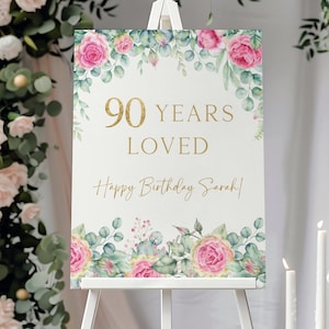 Signo de bienvenida de la fiesta de cumpleaños número 90, cartel de bienvenida de la fiesta de cumpleaños floral rosa, decoraciones del cumpleaños número 90, 90 años de amor