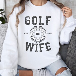 Vintage Golf Wife Sweatshirt, Cute Golf Sweater, Classic Golf Shirt for Her, Birthday Gift for Her, Gift for Golf Widow, Golf Wife Gift