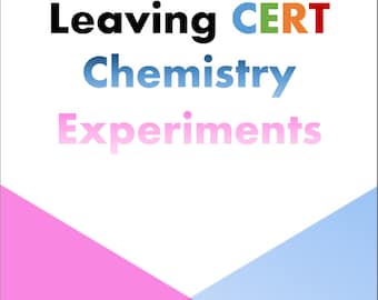 Leaving Cert Chemistry Experiments