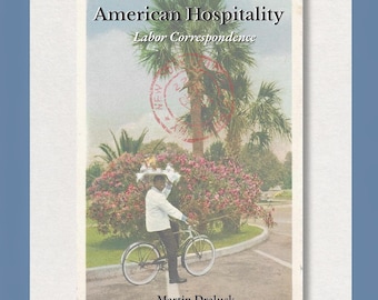 Labor Correspondence | Postcards from Black American Hospitality | Digital Archival Publication PDF